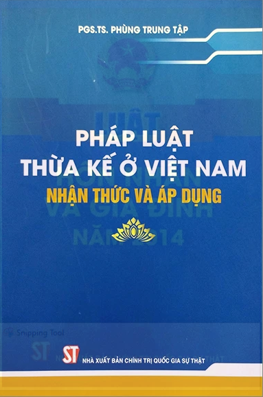 Pháp luật thừa kế ở Việt Nam - nhận thức và áp dụng